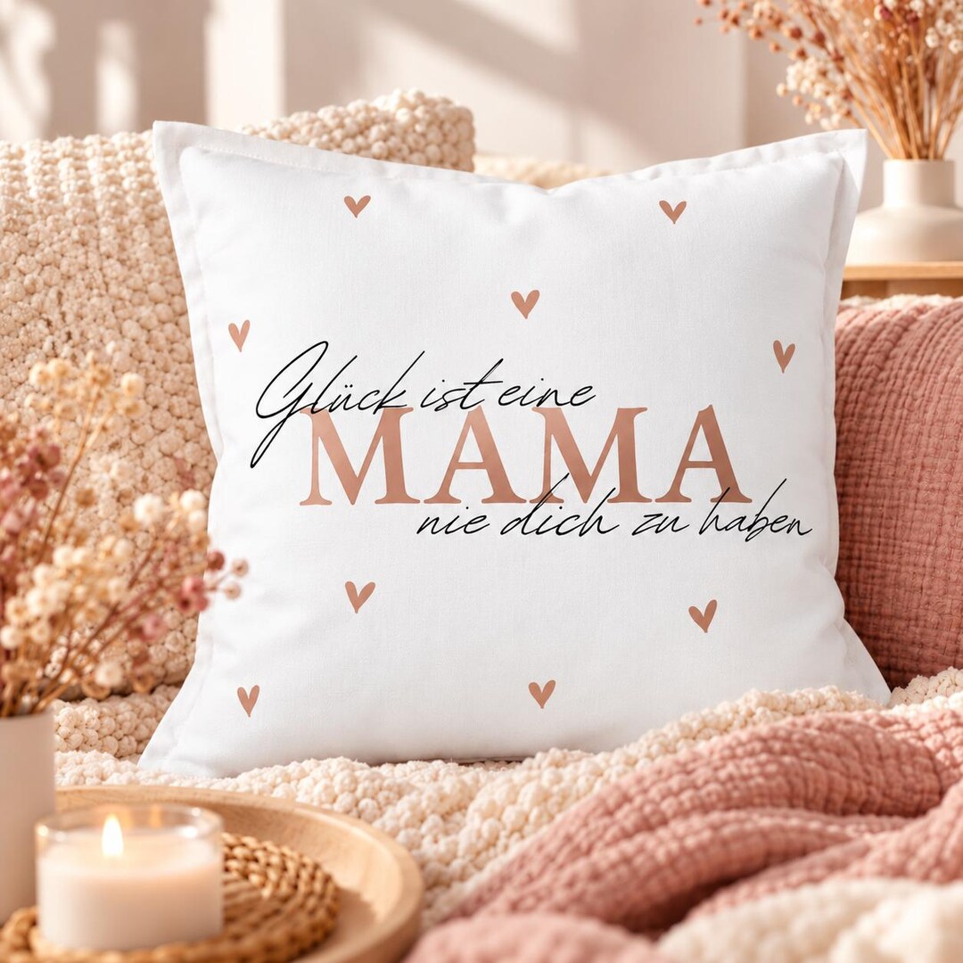 Kissenbezug „Glück ist eine Mama wie dich zu haben“ – weiß mit Schrift in Roségold